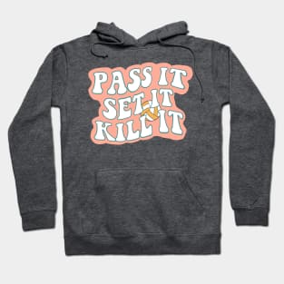 Volleyball gift, pass, set, kill quote pink Hoodie